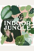 The Leaf Supply Guide To Creating Your Indoor Jungle
