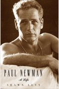 Paul Newman: A Life