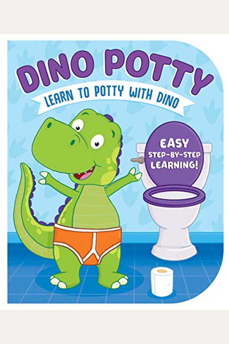 Dino Potty: Learn To Potty With Dino