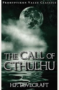 The Call Of Cthulhu The Call Of Cthulhu
