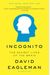 Incognito: The Secret Lives Of The Brain