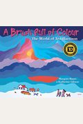 A Brush Full Of Colour: The World Of Ted Harrison