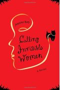 Calling Invisible Women: A Novel