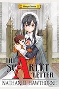 Manga Classics: The Scarlet Letter