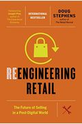 Reengineering Retail: The Future Of Selling In A Post-Digital World