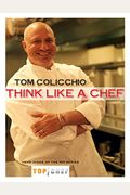 Think Like A Chef: A Cookbook