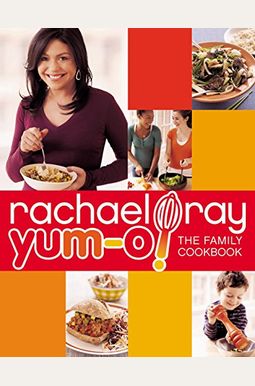 Yum-O! The Family Cookbook Yum-O! The Family Cookbook