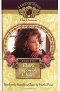 Elsie's Impossible Choice Dramatized Audiobook
