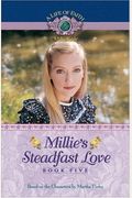 Millie's Steadfast Love, Book 5