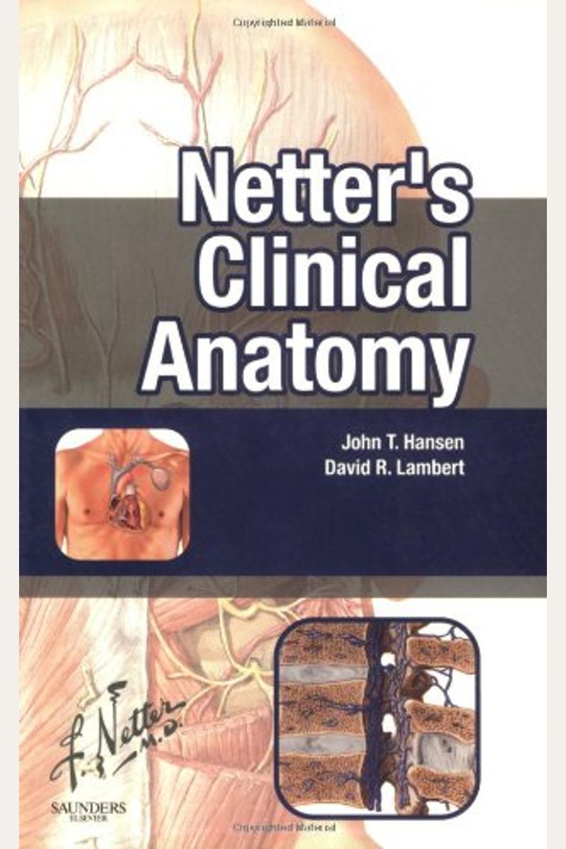 Netter's Clinical Anatomy, 1e (Netter Basic Science)