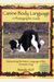 Canine Body Language: A Photographic Guide: Interpreting The Native Language Of The Domestic Dog