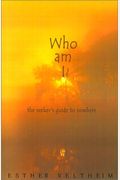 Who Am I?: The Seeker's Guide To Nowhere