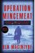 Operation Mincemeat: How a Dead Man and a Bizarre Plan Fooled the Nazis and Assured an Allied Victory