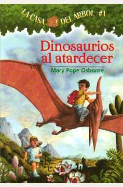 Dinosaurs Before Dark (Magic Tree House, No. 1) Dinosaurs Before Dark (Magic Tree House, No. 1)
