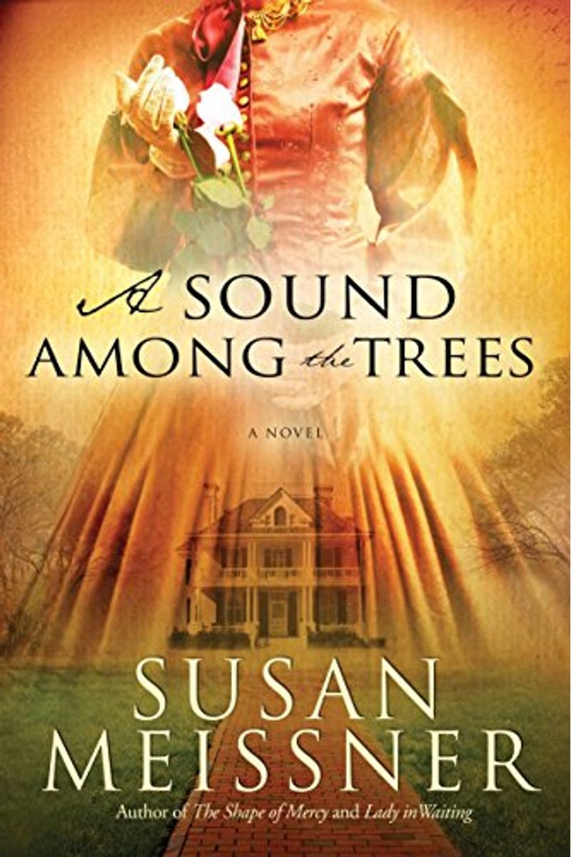 A Sound Among The Trees