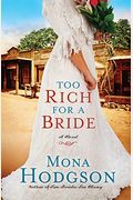 Too Rich For A Bride
