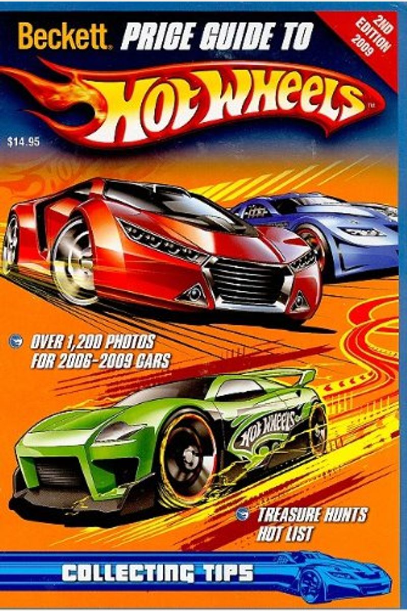 Beckett Official Price Guide to Hot Wheels 2009 (Beckett Price Guide to Hot Wheels)
