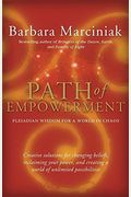 Path Of Empowerment: Pleiadian Wisdom For A World In Chaos
