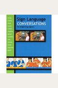 Sign Language Conversations For Beginning Signers (Sign Language Materials)