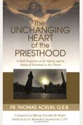 Unchanging Heart Of The Priesthood