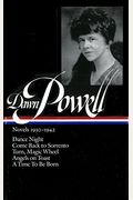 Dawn Powell Novels, 1930-1942: Dance Night; Come Back To Sorrento; Turn, Magic Wheel; Angels On Toast; A Time To Be Born