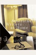 American Writers At Home