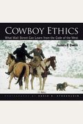 Cowboy Ethics (Hc)