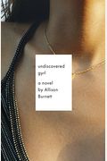 Undiscovered Gyrl: The Novel That Inspired The Movie Ask Me Anything