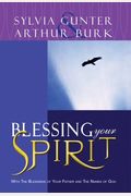 Blessing Your Spirit: With The Blessings Of Your Father And The Names Of God