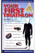 Your First Triathlon: Race-Ready In 5 Hours A Week