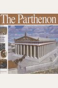 The Parthenon: The Height Of Greek Civilization (Wonders Of The World Book)