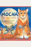 Mocha: The Real Doctor