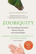 Zoobiquity: What Animals Can Teach Us About Health And The Science Of Healing