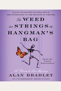 The Weed That Strings the Hangman's Bag: A Flavia de Luce Mystery (Flavia De Luce Mysteries)