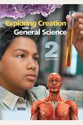 Exploring Creation with General Science, 2nd Edition (Textbook Only)