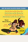 Nate the Great Collected Stories: Volume 2: Nate the Great and the Phony Clue; Nate the Great and the Missing Key; Nate the Great and the Snowy Trail;