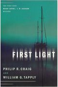 First Light: The First Ever Brady Coyne/J.w. Jackson Mystery