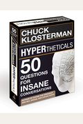 Hypertheticals: 50 Questions for Insane Conversations
