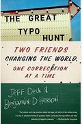 The Great Typo Hunt: Two Friends Changing The World, One Correction At A Time