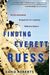 Finding Everett Ruess: The Life And Unsolved Disappearance Of A Legendary Wilderness Explorer