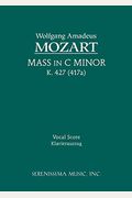 Mass In C-Minor, K.427: Vocal Score