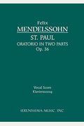 St. Paul, Op.36: Vocal Score