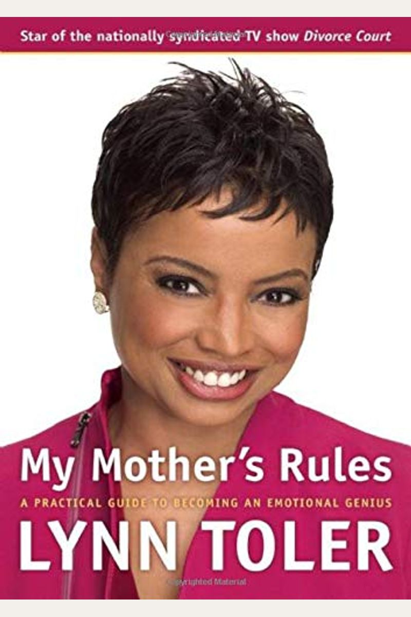 My Mother's Rules: A Practical Guide To Becoming An Emotional Genius