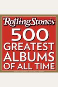 Rolling Stone: The 500 Greatest Albums Of All Time