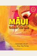 Maui Slows The Sun