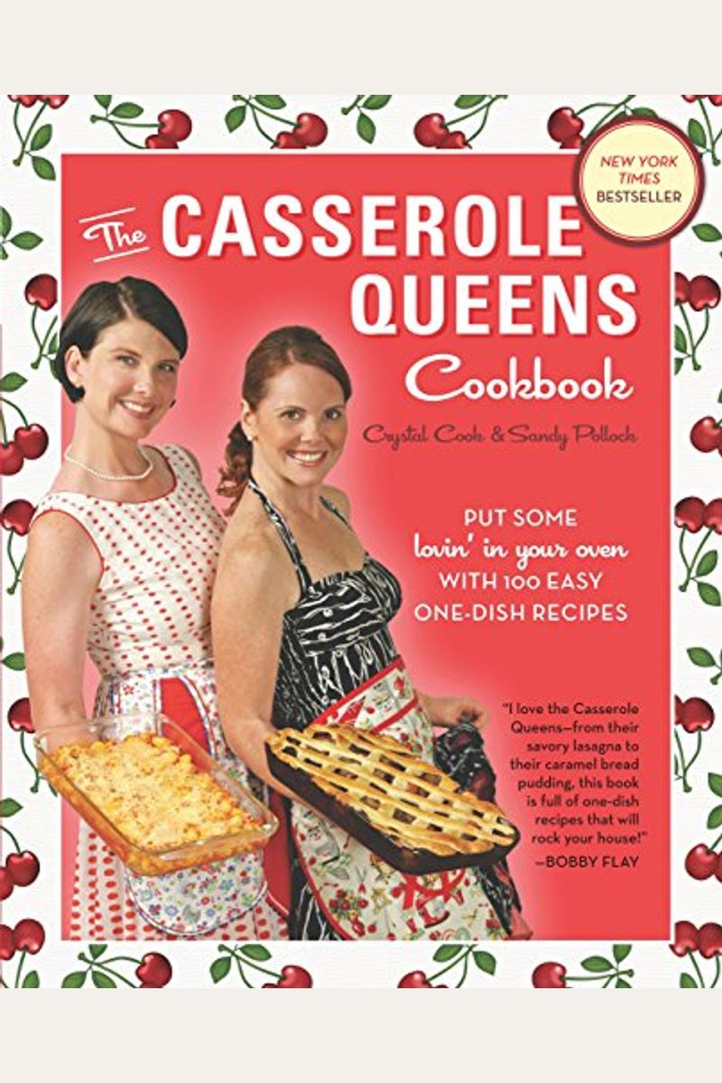 Buy The Casserole Queens Cookbook Put Some Lovin' In Your Oven With