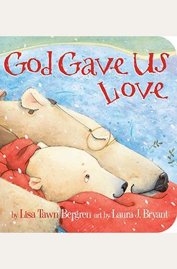 God Gave Us Love God Gave Us Love