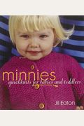 Minnies: Quickknits for Babies and Toddlers