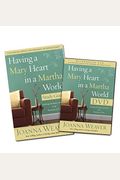Having A Mary Heart In A Martha World Dvd Study Pack: Finding Intimacy With God In The Busyness Of Life [With Dvd]
