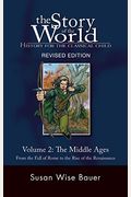 Story Of The World, Vol. 2 Activity Book: History For The Classical Child: The Middle Ages